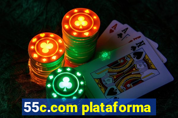 55c.com plataforma